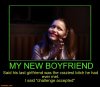 new-boyfriend-said-his-last-girlfriend-was-the-craziest-bitc-demotivational-posters-1469953848.jpg